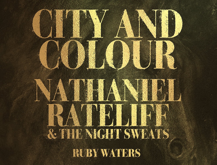 City and Colour & Nathaniel Rateliff