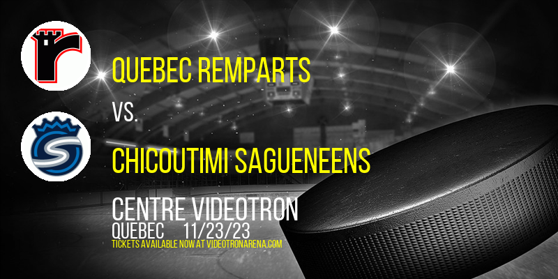 Quebec Remparts at Centre Videotron