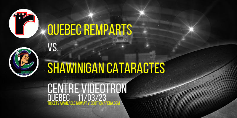 Quebec Remparts at Centre Videotron