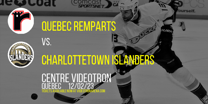 Quebec Remparts at Centre Videotron